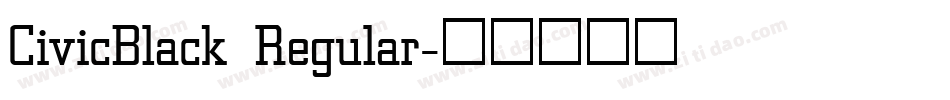 CivicBlack Regular字体转换